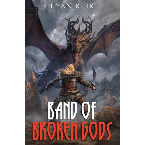 Band of Broken Gods - Hardcover