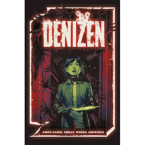 Denizen: The Complete Series - Paperback
