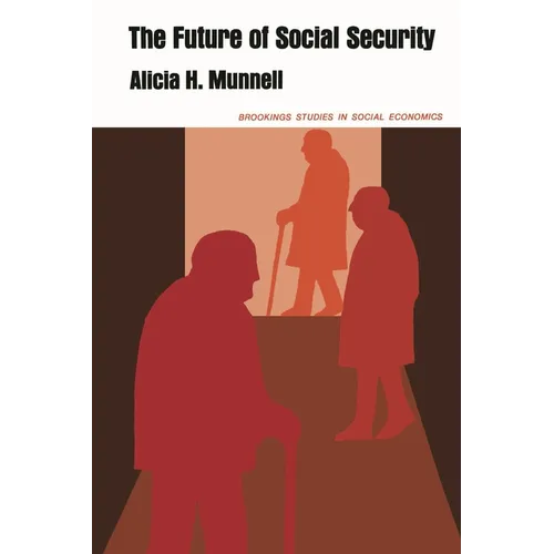 The Future of Social Security - Paperback