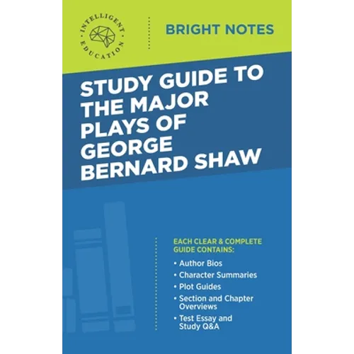 Study Guide to The Major Plays of George Bernard Shaw - Paperback