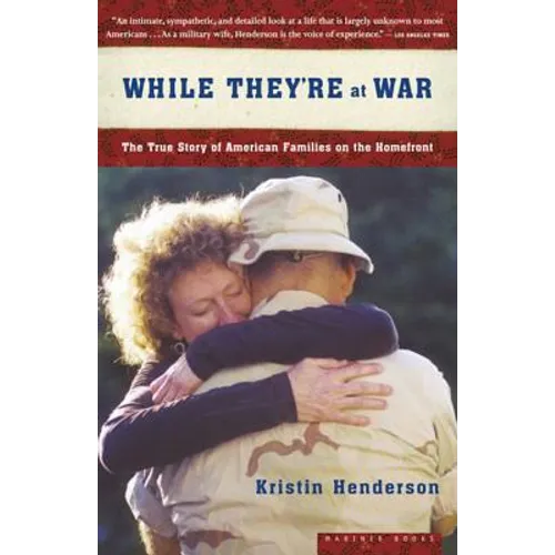 While They're at War: The True Story of American Families on the Homefront - Paperback