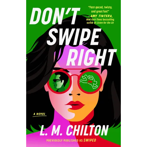 Don't Swipe Right - Paperback