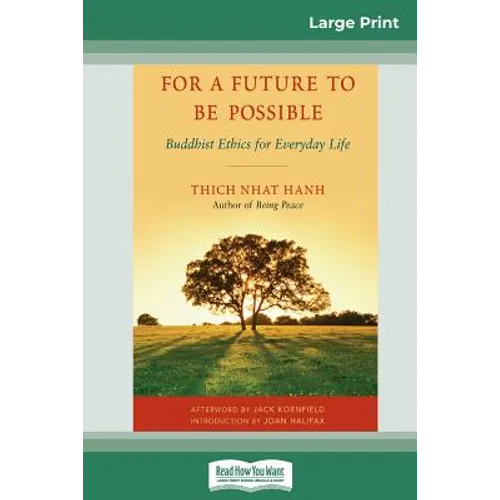 For a Future to be Possible (16pt Large Print Edition) - Paperback