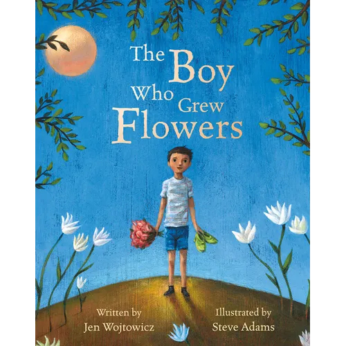 The Boy Who Grew Flowers - Paperback