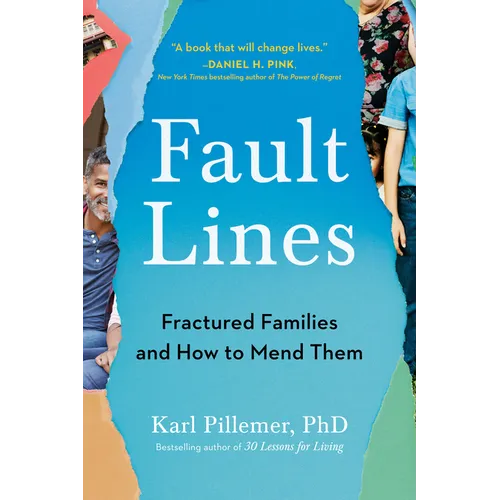 Fault Lines: Fractured Families and How to Mend Them - Paperback