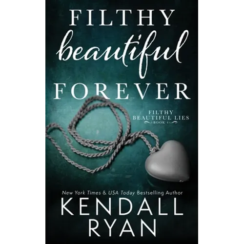 Filthy Beautiful Forever - Paperback