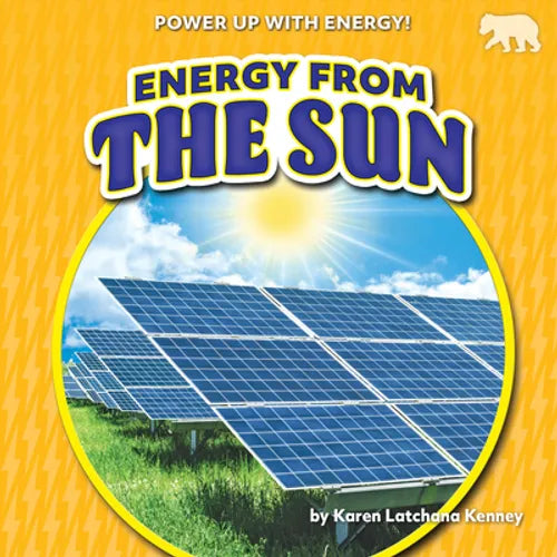 Energy from the Sun - Library Binding
