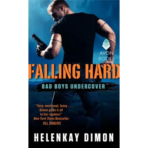 Falling Hard: Bad Boys Undercover - Paperback