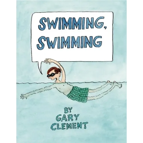 Swimming, Swimming - Hardcover