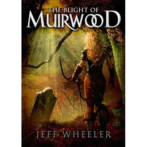 The Blight of Muirwood - Paperback