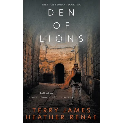 Den of Lions: A Post-Apocalyptic Christian Fantasy - Paperback