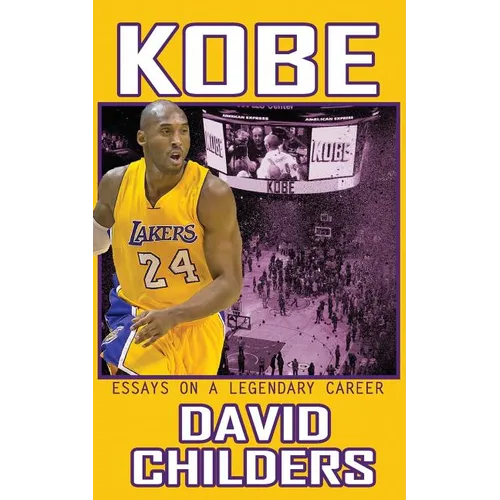 Kobe: Essays on a Legendary Career - Paperback