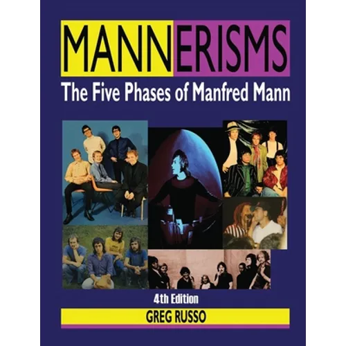 Mannerisms: The Five Phases of Manfred Mann - Paperback