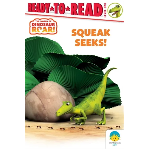 Squeak Seeks!: Ready-To-Read Level 1 - Hardcover