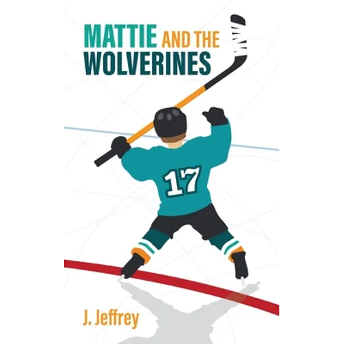 Mattie and the Wolverines - Paperback