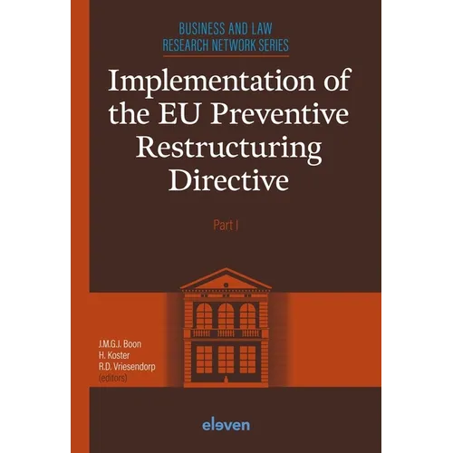 Implementation of the EU Preventive Restructuring Directive - Paperback