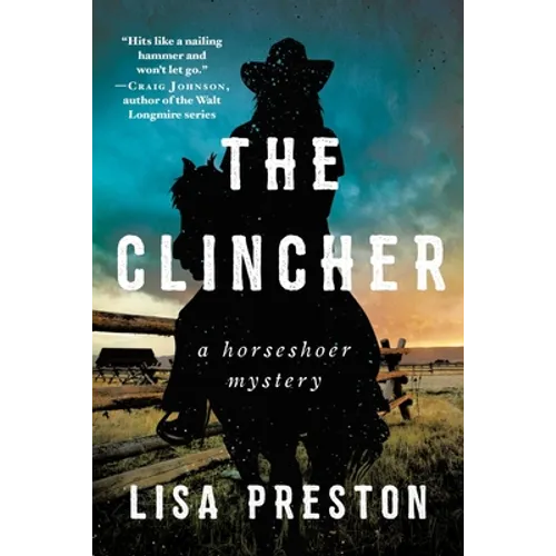 The Clincher: A Horseshoer Mystery - Paperback