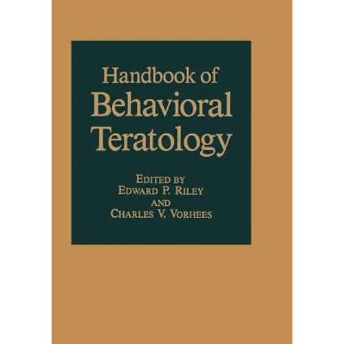 Handbook of Behavioral Teratology - Paperback