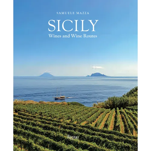 Sicily: Wines and Wine Routes - Hardcover