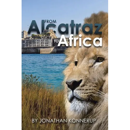 From Alcatraz To Africa - Paperback