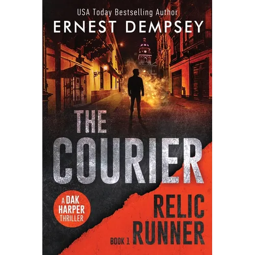 The Courier: A Dak Harper Thriller - Paperback