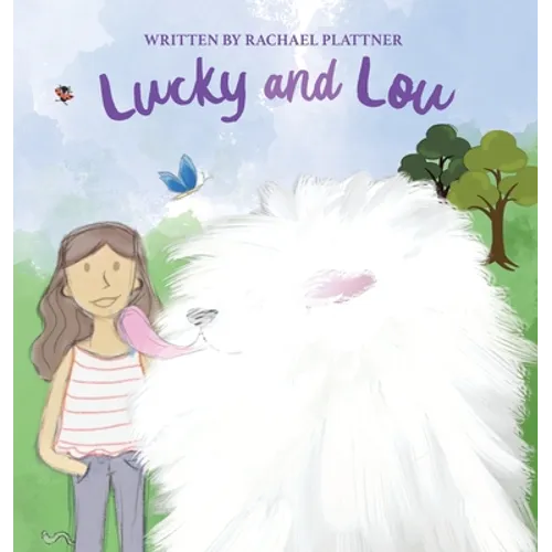 Lucky & Lou - Hardcover