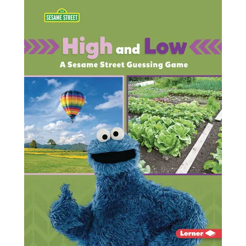 High and Low: A Sesame Street (R) Guessing Game - Library Binding