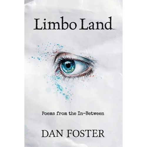 Limbo Land: Poems from the In-Between - Paperback