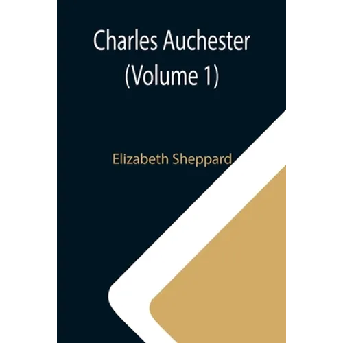 Charles Auchester (Volume 1) - Paperback