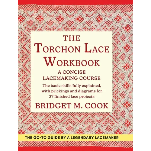 The Torchon Lace Workbook - Hardcover