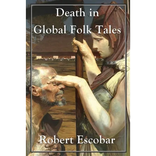 Death in Global Folk Tales - Paperback
