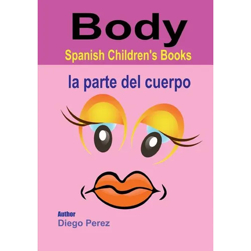Spanish Children's Books: Body - Paperback