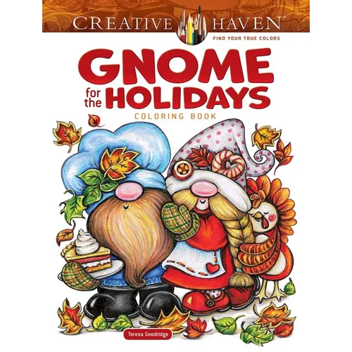 Creative Haven Gnome for the Holidays Coloring Book - Paperback