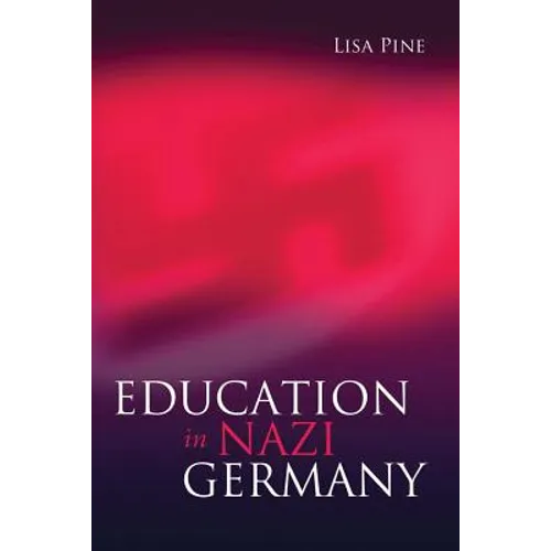 Education in Nazi Germany - Paperback