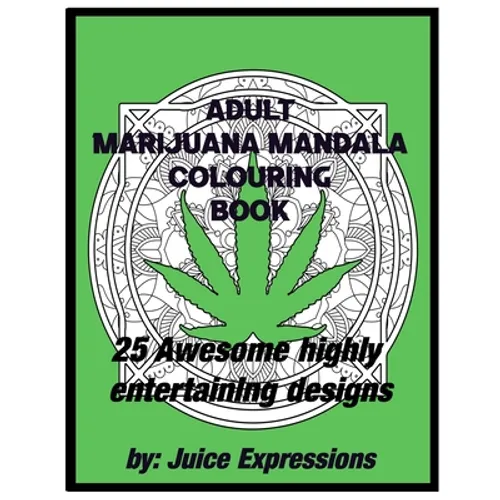 Adult Marijuana Mandala Colouring Book - Paperback