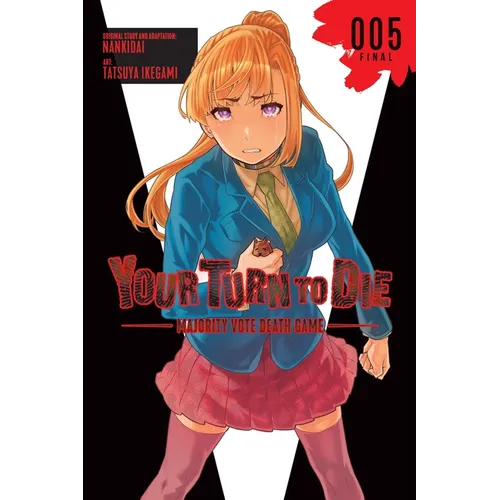 Your Turn to Die: Majority Vote Death Game, Vol. 5 - Paperback