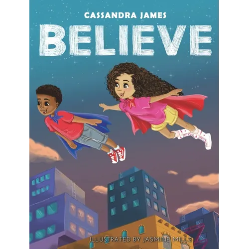 Believe - Hardcover