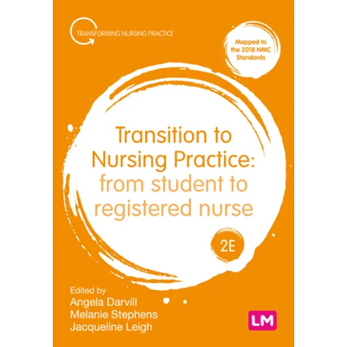 Transition to Nursing Practice 2ed - November - check delivery date with PAGE. - Hardcover
