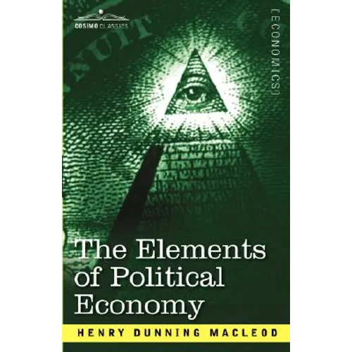 The Elements of Political Economy - Paperback