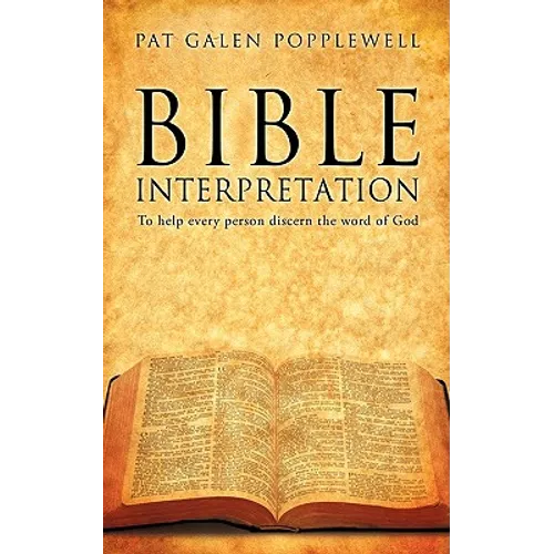 Bible Interpretation - Paperback