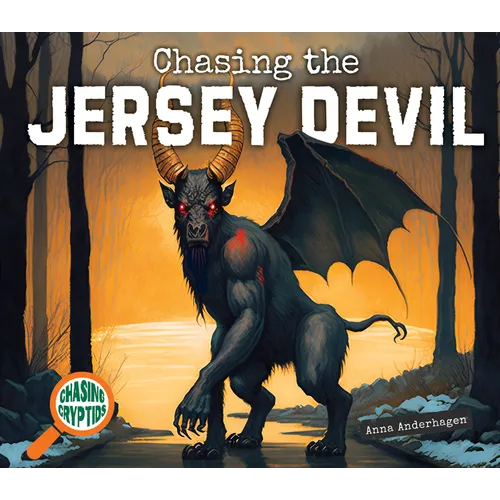 Chasing the Jersey Devil - Library Binding