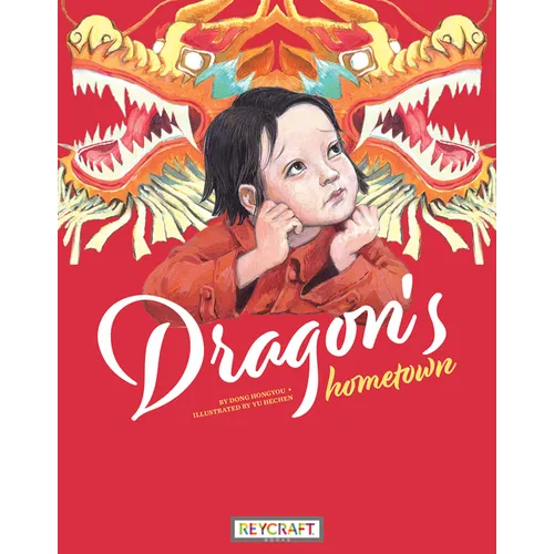 Dragon's Hometown - Paperback