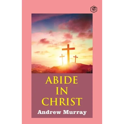 Abide in Christ - Paperback