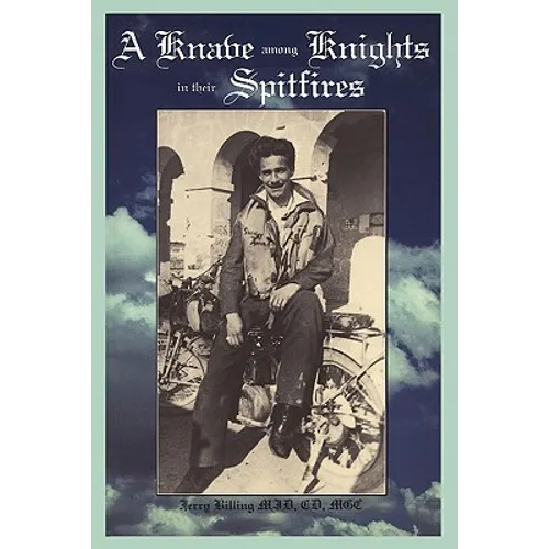A Knave Among Knights in Their Spitfires - Paperback