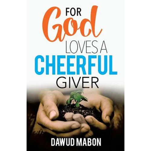 For God Loves a Cheerful Giver - Paperback