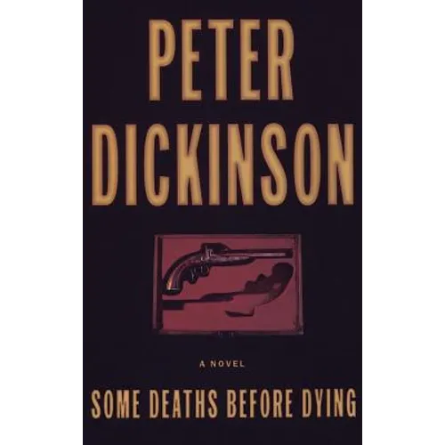 Some Deaths Before Dying - Hardcover
