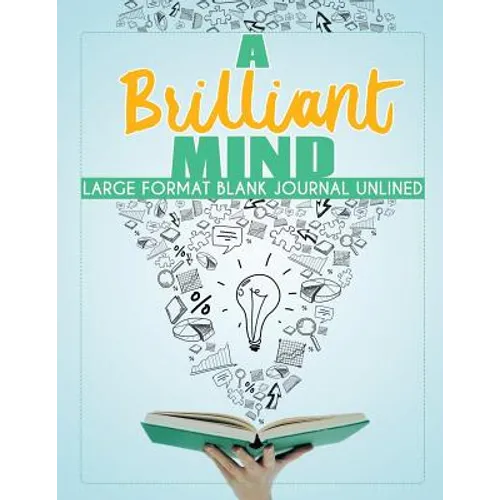 A Brilliant Mind Large Format Blank Journal Unlined - Paperback