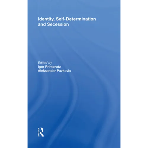 Identity, Self-Determination and Secession - Paperback