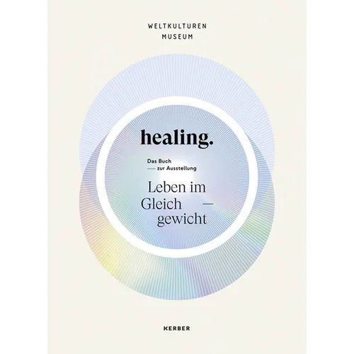 Healing: Life in Balance - Paperback