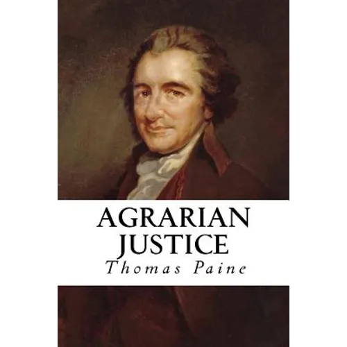Agrarian Justice - Paperback